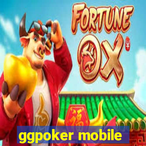 ggpoker mobile